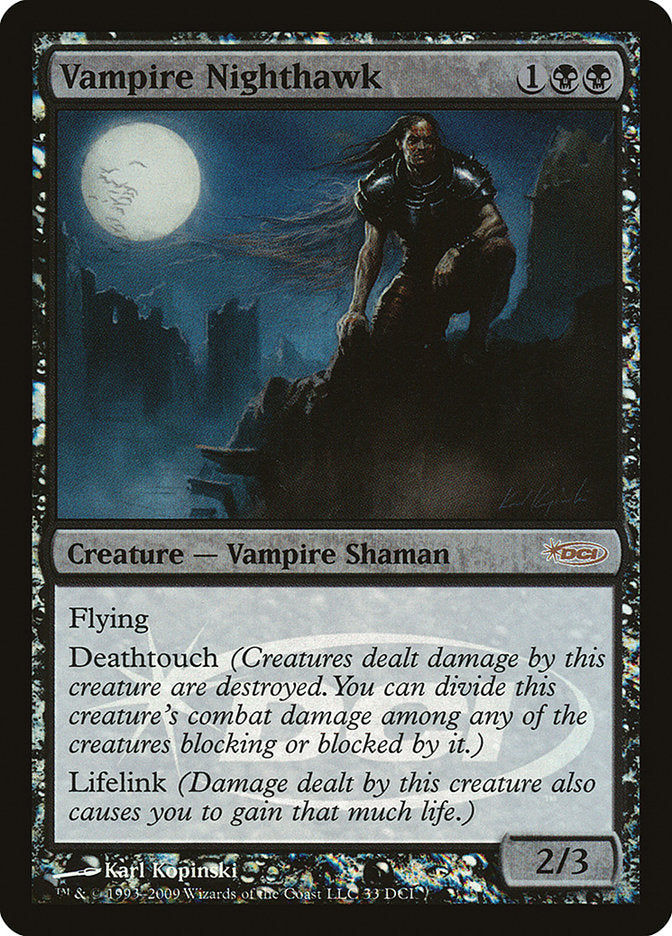 Vampire Nighthawk [Wizards Play Network 2009] - The Mythic Store | 24h Order Processing