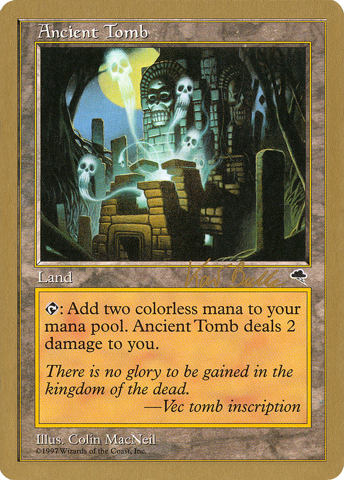 Ancient Tomb (Kai Budde) [World Championship Decks 1999] - The Mythic Store | 24h Order Processing