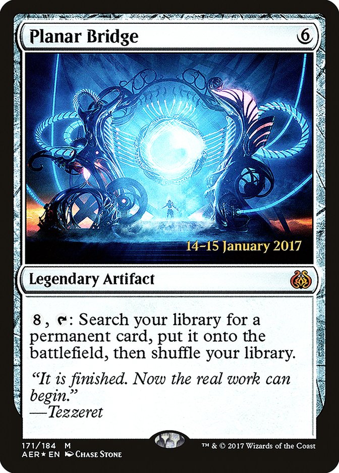 Planar Bridge [Aether Revolt Prerelease Promos] - The Mythic Store | 24h Order Processing