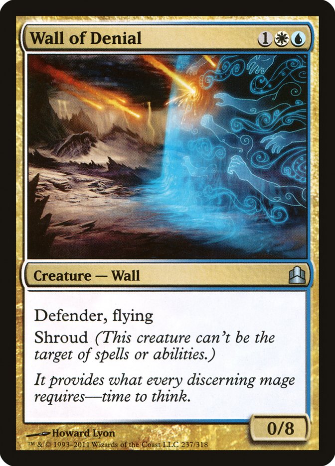 Wall of Denial [Commander 2011] - The Mythic Store | 24h Order Processing
