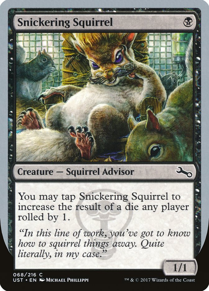 Snickering Squirrel [Unstable] - The Mythic Store | 24h Order Processing