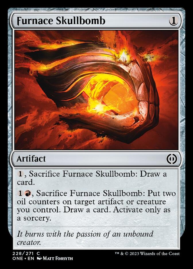 Furnace Skullbomb [Phyrexia: All Will Be One] - The Mythic Store | 24h Order Processing