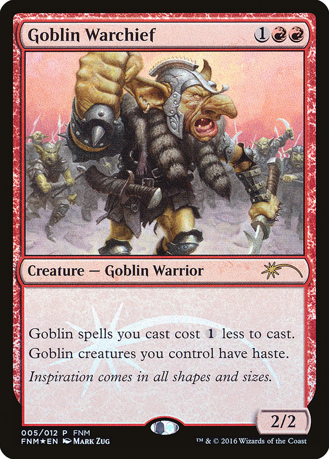 Goblin Warchief [Friday Night Magic 2016] - The Mythic Store | 24h Order Processing