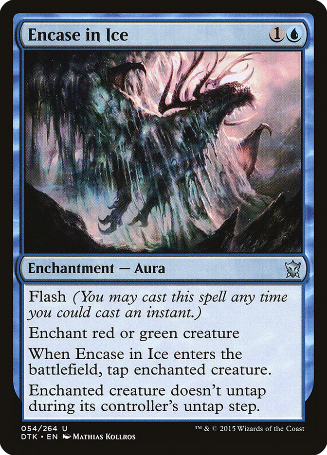 Encase in Ice [Dragons of Tarkir] - The Mythic Store | 24h Order Processing