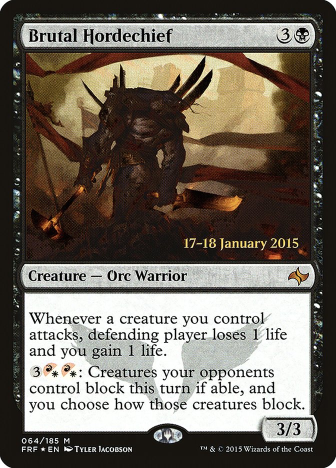 Brutal Hordechief [Fate Reforged Prerelease Promos] - The Mythic Store | 24h Order Processing