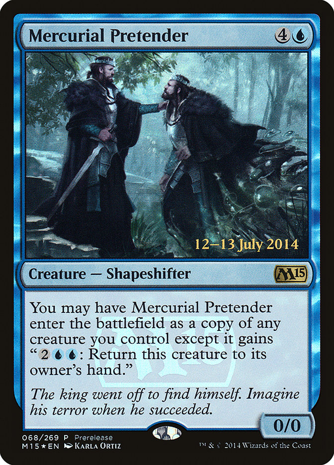 Mercurial Pretender [Magic 2015 Prerelease Promos] - The Mythic Store | 24h Order Processing