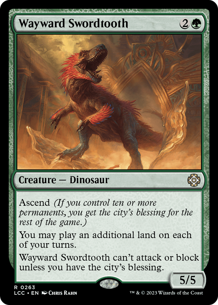 Wayward Swordtooth [The Lost Caverns of Ixalan Commander] - The Mythic Store | 24h Order Processing
