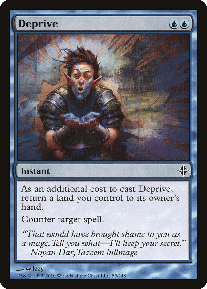 Deprive [Rise of the Eldrazi] - The Mythic Store | 24h Order Processing