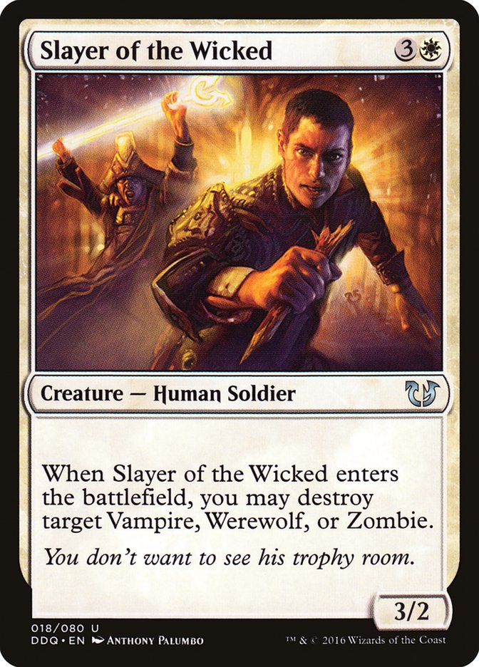Slayer of the Wicked [Duel Decks: Blessed vs. Cursed] - The Mythic Store | 24h Order Processing