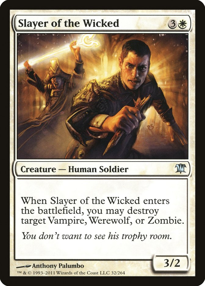 Slayer of the Wicked [Innistrad] - The Mythic Store | 24h Order Processing